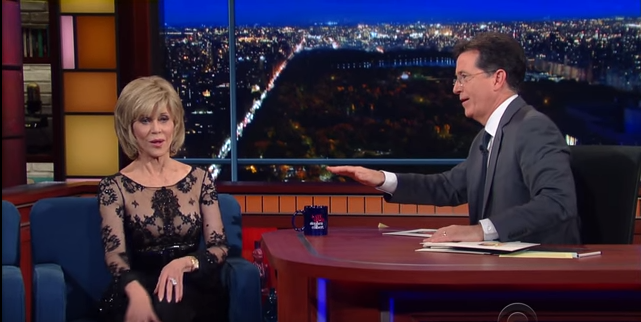 Stephen Colbert to Jane Fonda: “You are an icon of your generation”