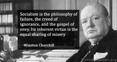 Winston Churchill: Wise words on Socialism - Truth And Action